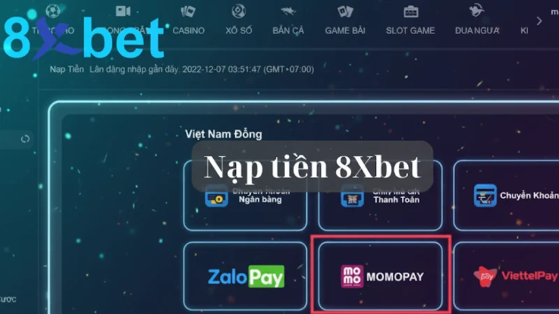 Hướng Dẫn Nạp Tiền 8xbet – Chi Tiết, An Toàn Và Nhanh Chóng 1 Hướng Dẫn Nạp Tiền 8xbet – Chi Tiết, An Toàn Và Nhanh Chóng