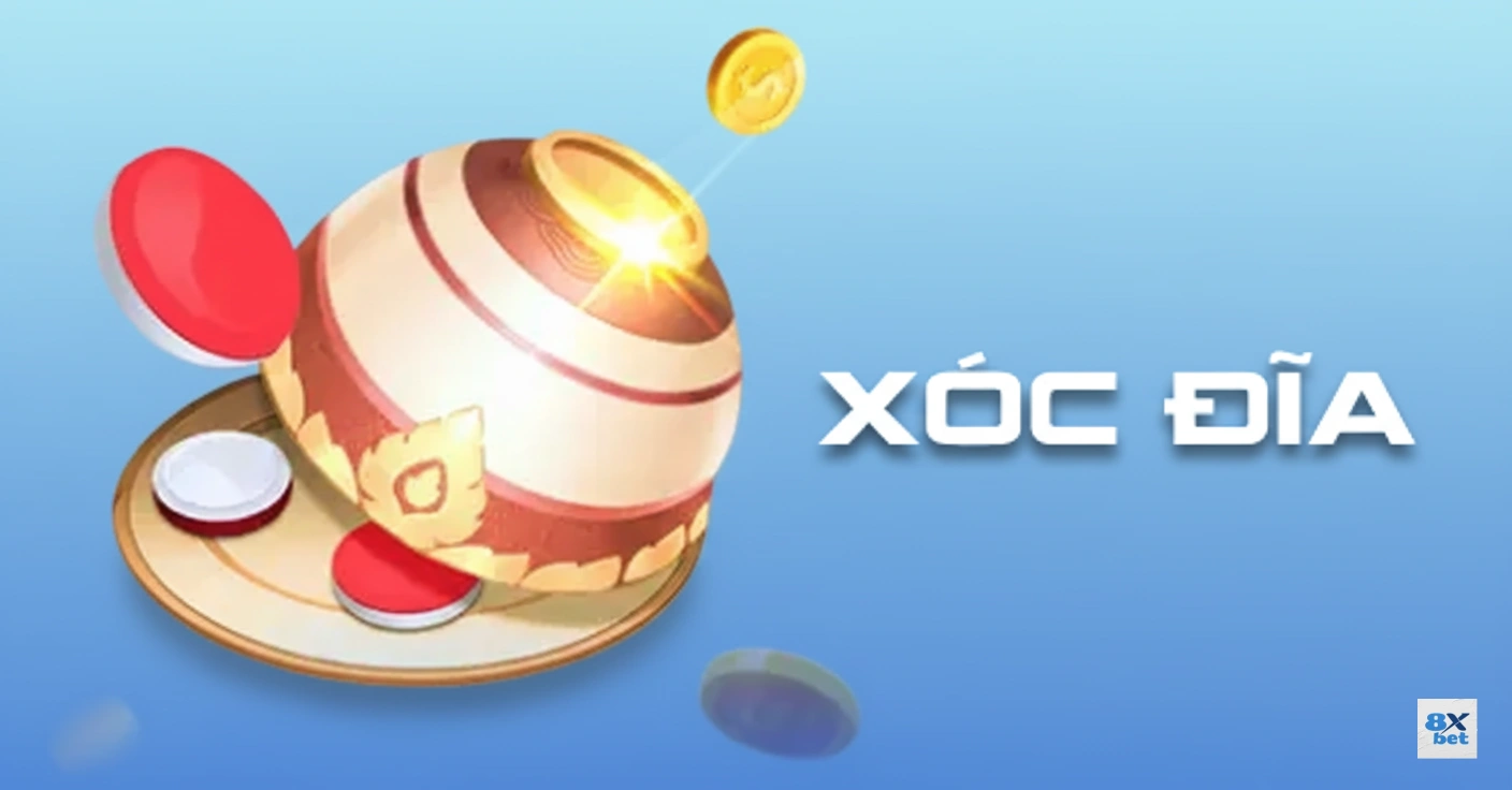 Xóc Đĩa 8XBET